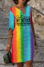 Women Ombre Color Don't Worry My Tattoos V Neck Half Sleeve Dress