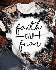 Faith over fear T-SHIRT