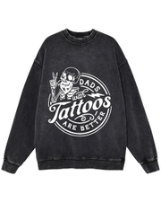 Dads With Tattoos Washed Distressed Oversize Sweatshirt