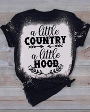 A little country a little hood T-shirt