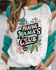 Praying Mama's Club Polka Round Neck Long Sleeve Sweatshirt