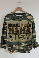 Glitter&dirt Mama Of Both Sweatshirt