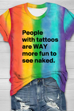 With Tattoos More Fun To See Naked Round Neck Short Sleeve T-shirt