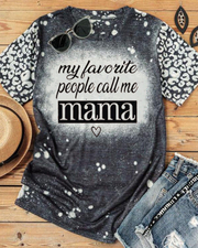 My Favourite People Call Me Mama T-shirt